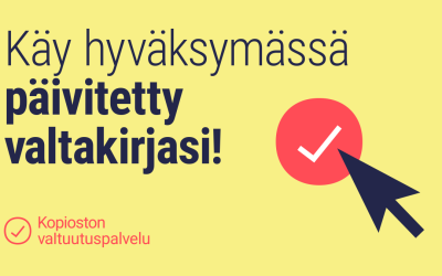 Kopiosto-valtakirja on päivitetty – mahdollistaa uusia tekijänoikeuslupia